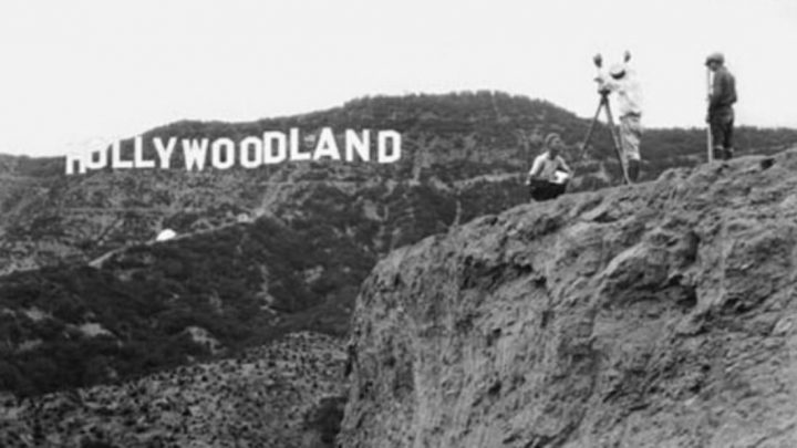 O letreiro de Hollywood originalmente era "Hollywoodland"
